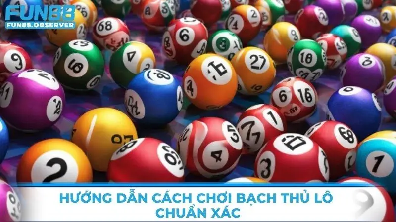 Hướng dẫn cách chơi bạch thủ lô chuẩn xác